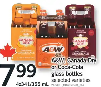 Fortinos A&W CANADA DRY OR COCA-COLA GLASS BOTTLES, 4x341/355 mL offer