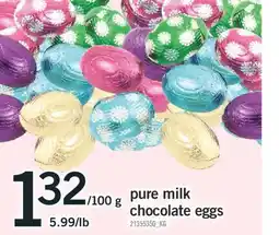 Fortinos PURE MILK CHOCOLATE EGGS offer