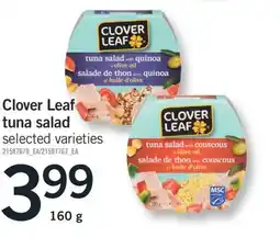 Fortinos CLOVER LEAF TUNA SALAD, 160 G offer