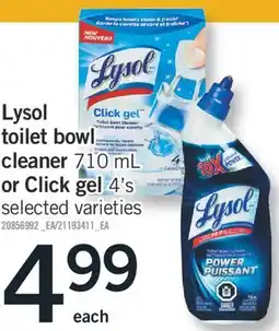 Fortinos LYSOL TOILET BOWL CLEANER, 710 ML, OR CLICK GEL, 4'S offer