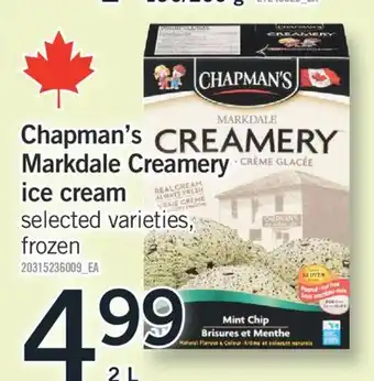 Fortinos CHAPMAN'S MARKDALE CREAMERY ICE CREAM ICE CREAM, 2 L offer