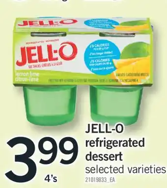 Fortinos JELL-O REFRIGERATED DESSERT, 4'S offer