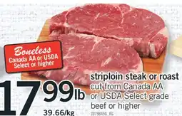 Fortinos STRIPLOIN STEAK OR ROAST offer