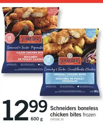 Fortinos SCHNEIDERS BONELESS CHICKEN BITES, 600 G offer