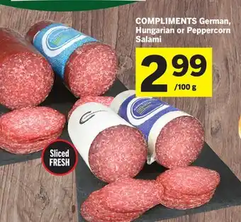 Foodland COMPLIMENTS German, Hungarian or Peppercorn Salami offer