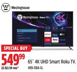 Canadian Tire Westinghouse 65˝ 4K UHD Smart Roku TV offer