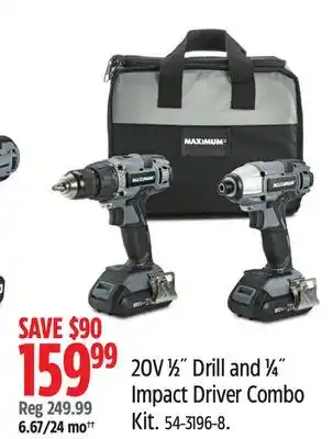 Canadian Tire MAXIMUM 20V 1⁄2˝ Drill and 1⁄4˝ Impact Driver Combo Kit offer