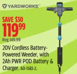 Canadian Tire Yardworks 20V Cordless Battery-Powered Weeder, with 2Ah PWR POD Battery & Charger offer