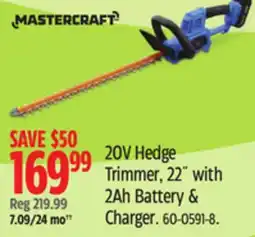 Canadian Tire Mastercraft 20V Hedge Trimmer 22 with 2Ah Battery & Charger offer