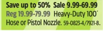 Canadian Tire Heavy-Duty 100´ Hose or Pistol Nozzle offer