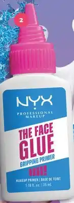 Real Canadian Superstore NYX FACE GLUE PRIMER offer