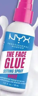 Real Canadian Superstore NYX FACE GLUE SETTING SPRAY offer