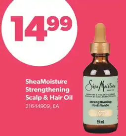 Real Canadian Superstore SHEAMOISTURE STRENGTHENING SCALP & HAIR OIL offer