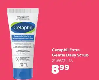 Real Canadian Superstore CETAPHIL EXTRA GENTLE DAILY SCRUB offer