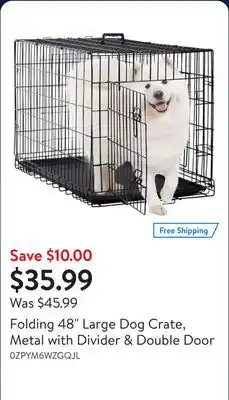 Walmart Folding 48 Large Dog Crate, Metal with Divider & Double Door offer