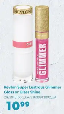 Real Canadian Superstore REVLON SUPER LUSTROUS GLIMMER GLOSS OR GLASS SHINE offer