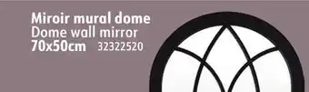 Hart Dome wall mirror 70x50cm offer