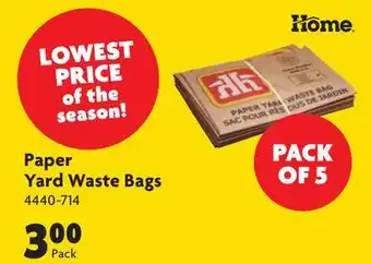 Home Hardware Paper Yard Waste Bags offer