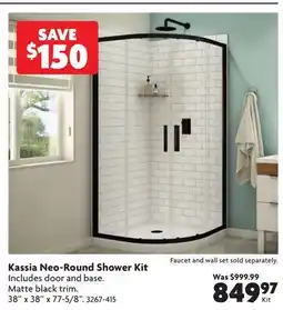 Home Hardware Kassia Neo-Round Shower Kit offer