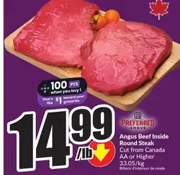 Chalo FreshCo Angus Beef Inside Round Steak from Canada AA or Higher offer