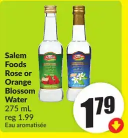 Chalo FreshCo Salem Foods Rose or Orange Blossom Water 275 mL offer