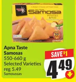 Chalo FreshCo Apna Taste Samosas 550-660 g Selected Varieties offer