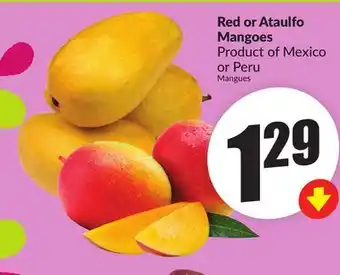 Chalo FreshCo Red or Ataulfo Mangoes Product of Mexico or Peru offer