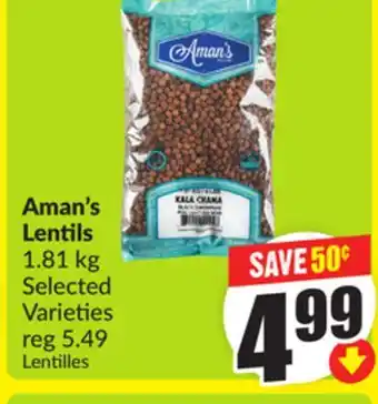 Chalo FreshCo Aman's Lentils 1.81 kg Selected Varieties offer