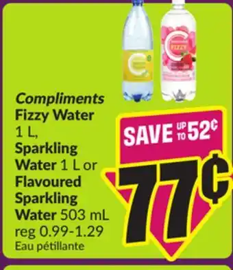 Chalo FreshCo Compliments Fizzy Water 1 L, Sparkling Water 1 L or Flavoured Sparkling Water 503 mL offer