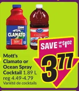 Chalo FreshCo Mott's Clamato or Ocean Spray Cocktail 1.89 L offer