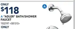 RONA ADLER BATH/SHOWER FAUCET offer