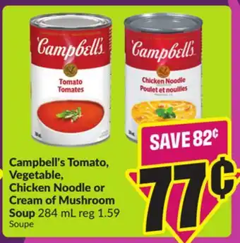 Chalo FreshCo Campbell's Tomato, Vegetable, Chicken Noodle or Cream of Mushroom Soup 284 mL offer