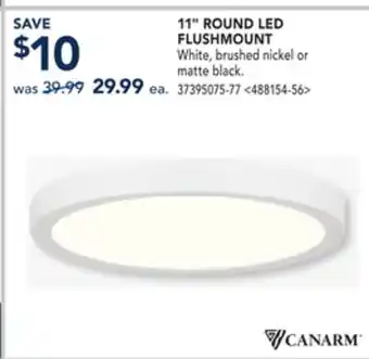 RONA 11 ROUND LED FLUSHMOUNT offer