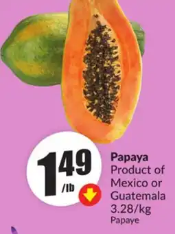 FreshCo Papaya Product of Mexico or Guatemala offer