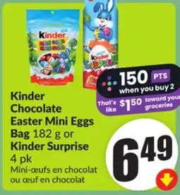 FreshCo Kinder Chocolate Easter Mini Eggs Bag 182 g or Kinder Surprise 4 pk offer