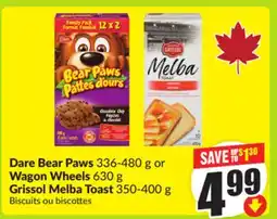 FreshCo Dare Bear Paws 336-480 g or Wagon Wheels 630 g Grissol Melba Toast 350-400 g offer