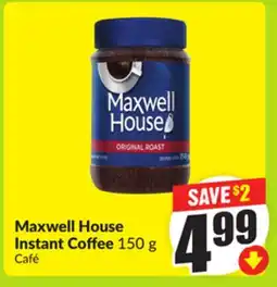 FreshCo Maxwell House Instant Coffee 150g offer