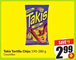 FreshCo Takis Tortilla Chips 190-280 g offer