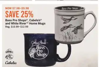 Cabela's Bass Pro Shops , Cabela's and White River Home Mugs offer