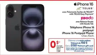 Walmart iPhone 16 Postpaid Phone1 offer