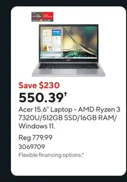 Staples Acer 15.6 Laptop - AMD Ryzen 3 7320U/512GB SSD/16GB RAM/Windows 11 offer