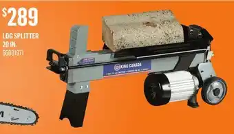 Canac Log Splitter 20 in offer