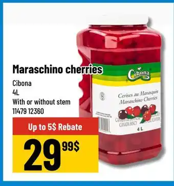 Mayrand Cibona Maraschino cherries offer