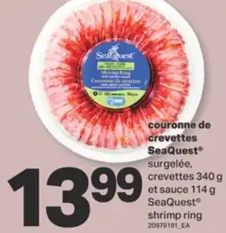 L'Intermarché COURONNE DE CREVETTES SEAQUEST , 340 G ET SAUCE, 114 G offer