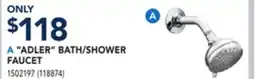 RONA MOEN ADLER BATH/SHOWER FAUCET offer