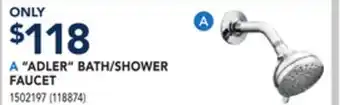 RONA MOEN ADLER BATH/SHOWER FAUCET offer