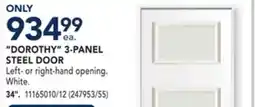 RONA DOROTHY 3-PANEL STEEL DOOR offer