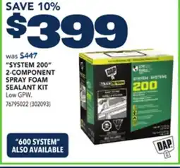 RONA SYSTEM 200 2-COMPONENT SPRAY FOAM SEALANT KIT offer