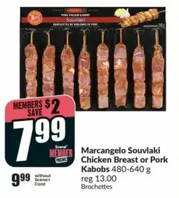 FreshCo Marcangelo Souvlaki Chicken Breast or Pork Kabobs offer