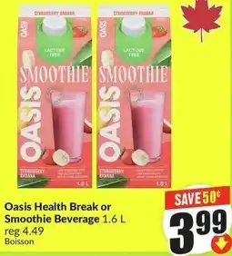 FreshCo Oasis Health Break or Smoothie Beverage offer